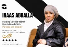 Inaas Abdalla | Building Science-Backed Beauty Brands With Purpose and Integrity